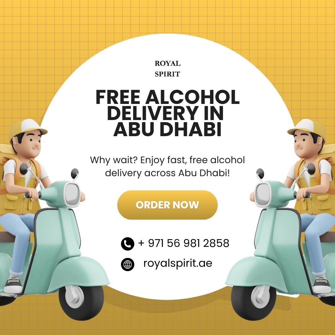 Order Now: Free Alcohol Delivery in Abu Dhabi with Royal Spirit
